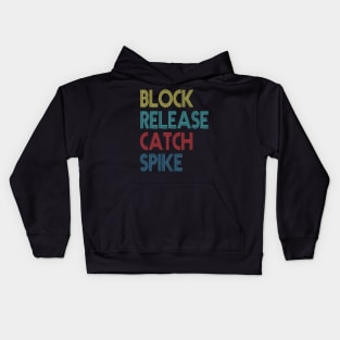 Block Release Catch Spike block release Kids Hoodie